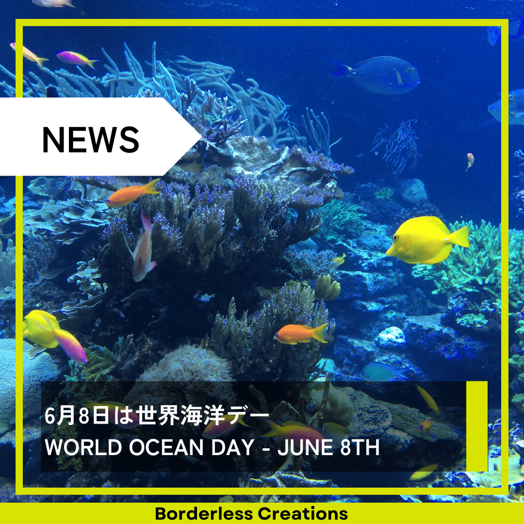 WORLD OCEAN DAY - JUNE 8TH