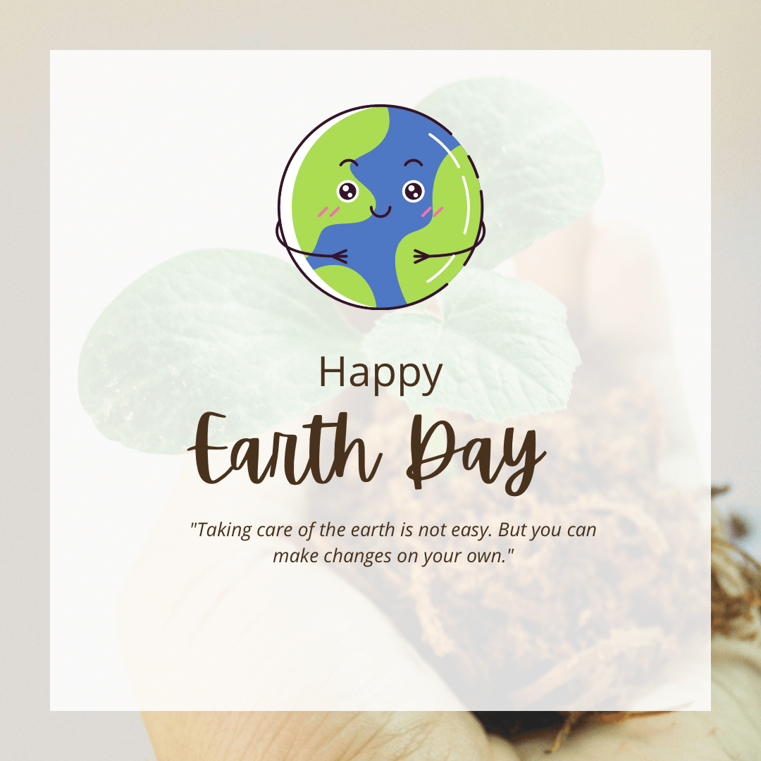 APRIL 22ND : EARTH DAY