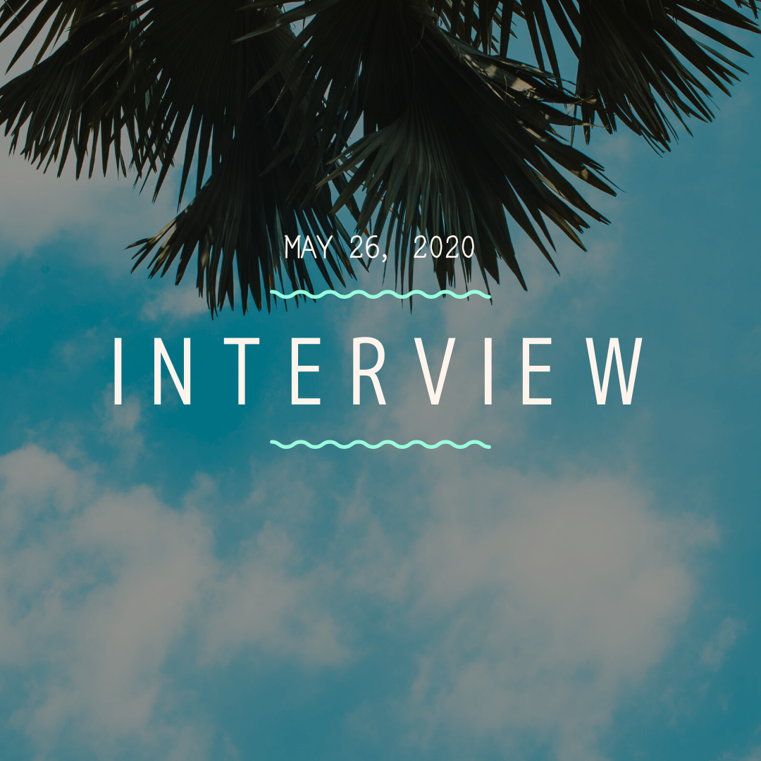 [INTERVIEW] May 26, 2020