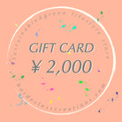 GIFT CARD : ¥2,000 - Borderless Creations